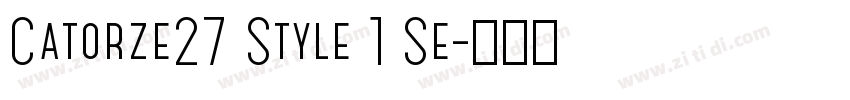 Catorze27 Style 1 Se字体转换